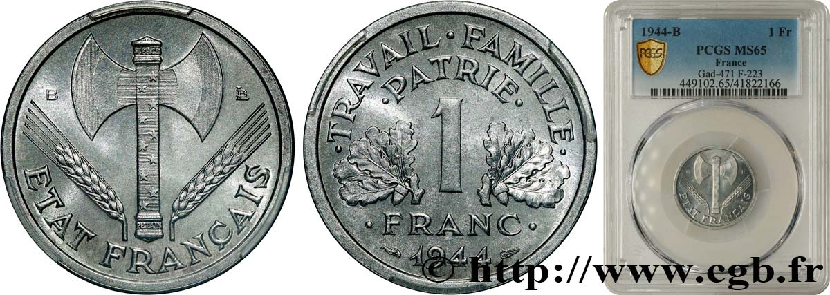 1 franc Francisque, légère 1944 Beaumont-Le-Roger F.223/6 ST65 PCGS