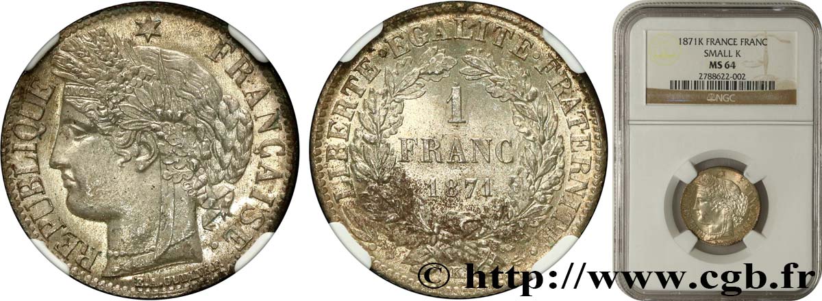 1 franc Cérès, IIIe République 1871 Bordeaux F.216/3 MS64 NGC
