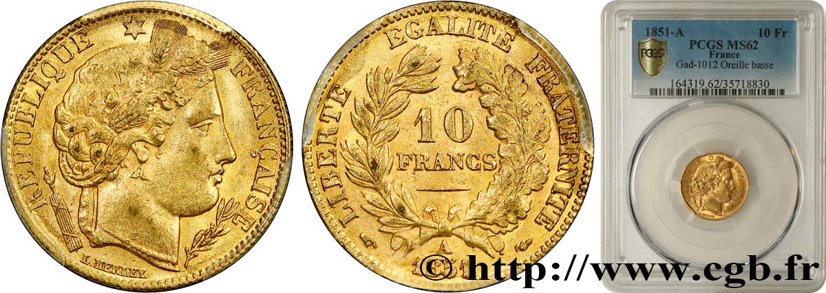 10 francs or Cérès, IIe République 1851 Paris F.504/3 MS62 PCGS