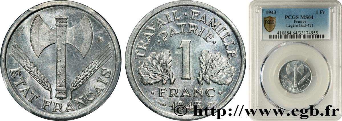 1 franc Francisque, légère 1943  F.223/3 SPL64 PCGS