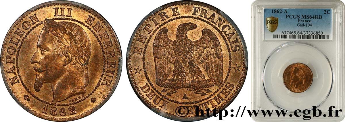 Deux centimes Napoléon III, tête laurée, buste définitif 1862 Paris F.108A/4 SPL64 PCGS