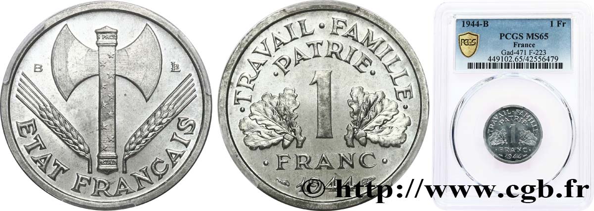 1 franc Francisque, légère 1944 Beaumont-Le-Roger F.223/6 MS65 PCGS