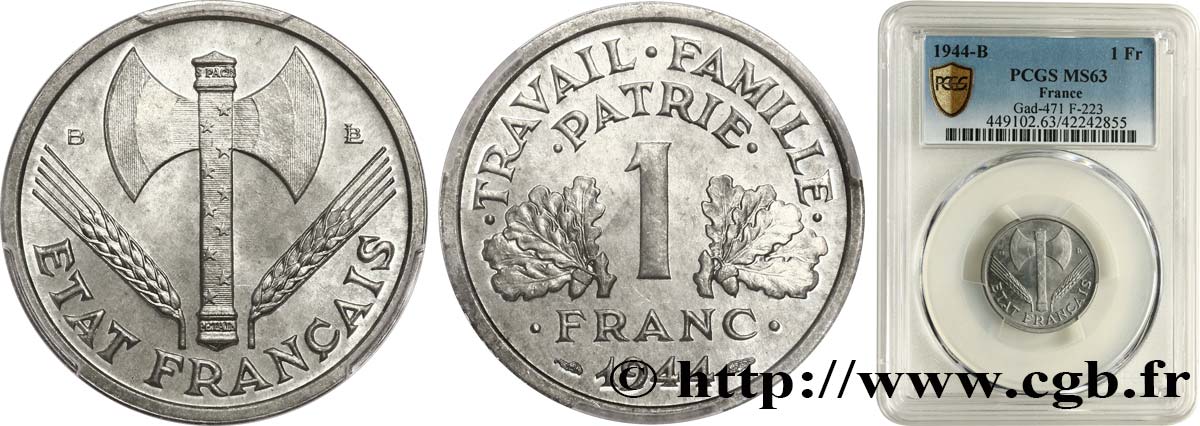 1 franc Francisque, légère 1944 Beaumont-Le-Roger F.223/6 SC63 PCGS