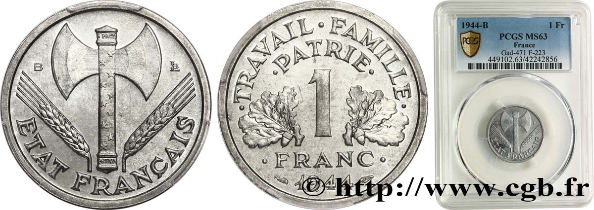 1 franc Francisque, légère 1944 Beaumont-Le-Roger F.223/6 MS63 PCGS