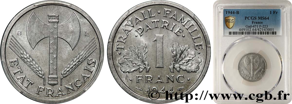 1 franc Francisque, légère 1944 Beaumont-Le-Roger F.223/6 SC64 PCGS