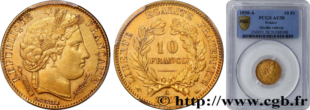 10 francs or Cérès, IIe République, levrette oreille haute 1850 Paris F.504/1 SPL58 PCGS