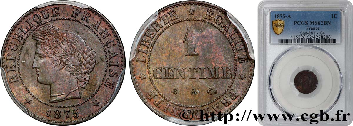 1 centime Cérès 1875 Paris F.104/4 MS62 PCGS