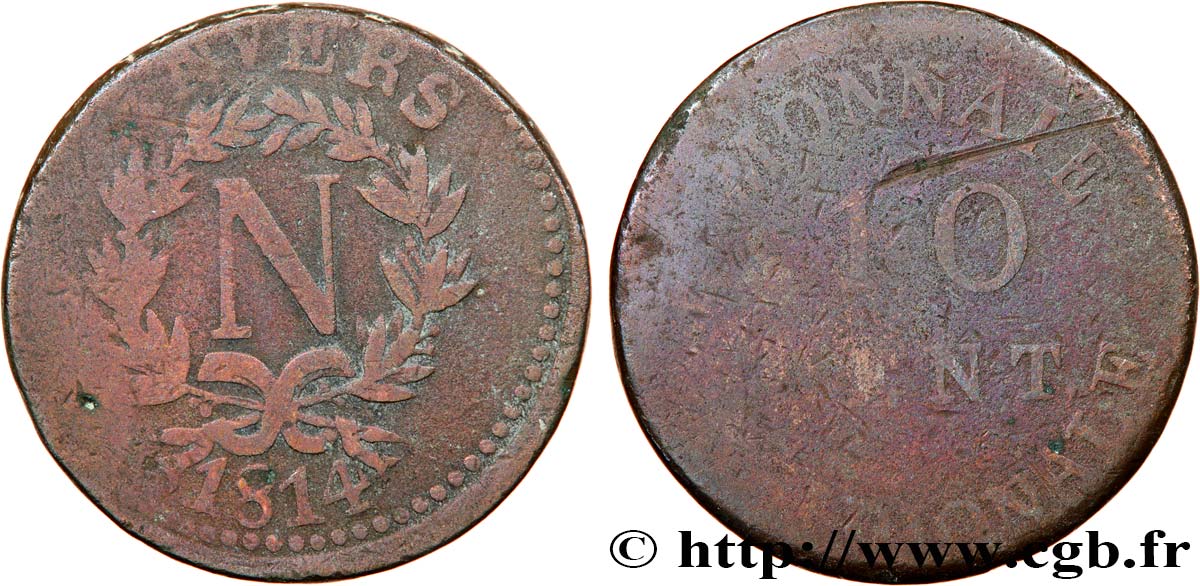 10 cent. Anvers à l’N, frappe de l’arsenal de la marine, frappe monnaie 1814 Anvers F.130B/1 q.B 