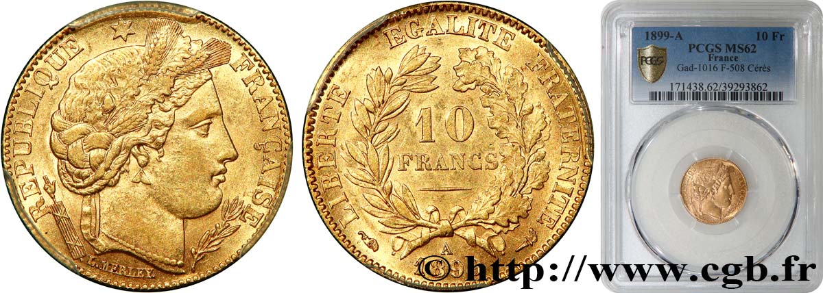 10 francs or Cérès, Troisième République 1899 Paris F.508/5 MS62 PCGS