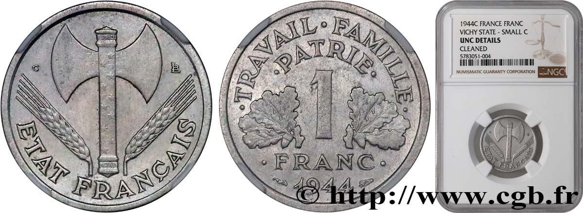 1 franc Francisque, légère, petit c 1944 Castelsarrasin F.223/8 VZ NGC