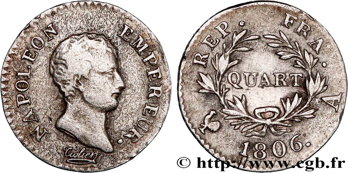 Quart (de franc) Napoléon Empereur, Calendrier grégorien 1806 Paris F.159/1 VF 