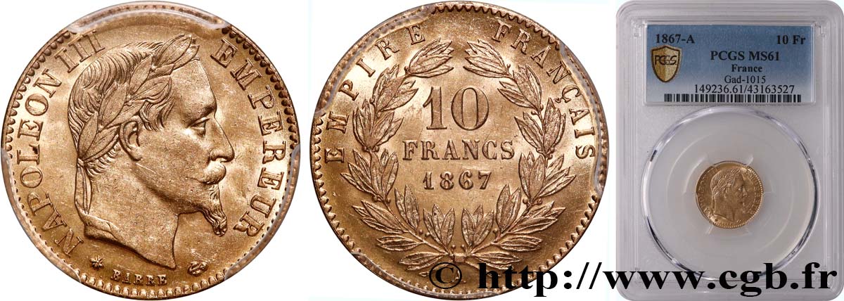 10 francs or Napoléon III, tête laurée 1867 Paris F.507A/15 SUP61 PCGS