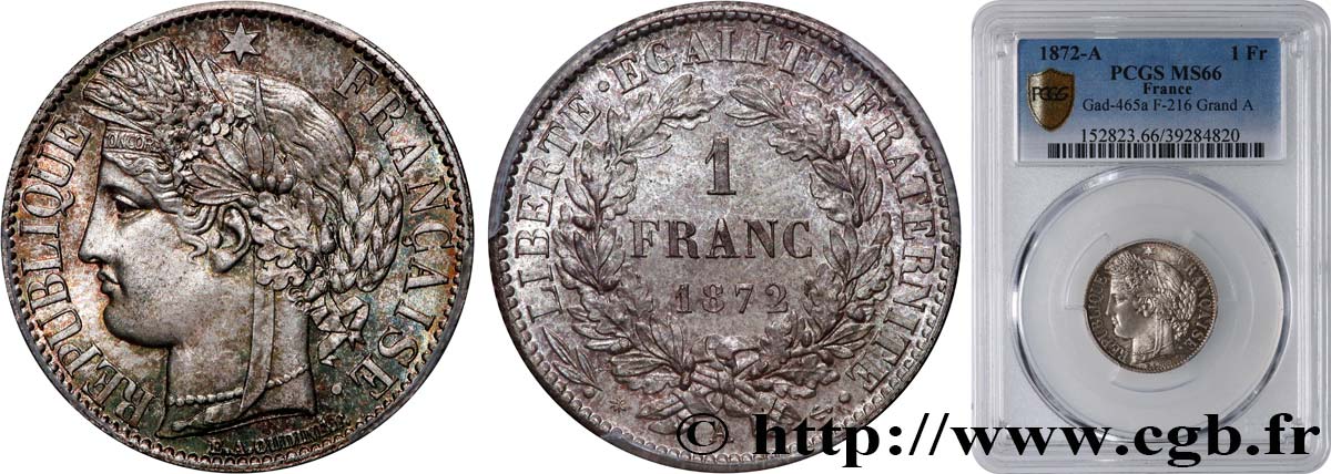 1 franc Cérès, IIIe République 1872 Paris F.216/4 ST66 PCGS