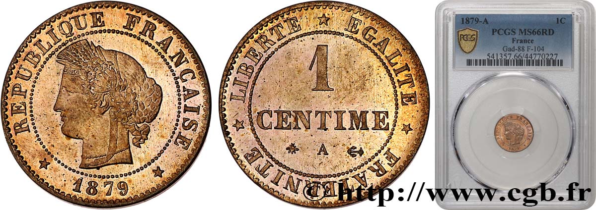 1 centime Cérès, ancre barrée 1879 Paris F.104/9 MS66 PCGS