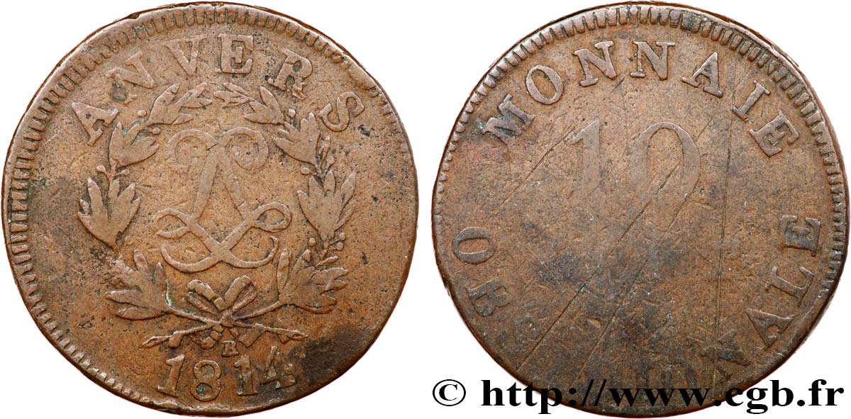 10 cent. Anvers au double L, frappe de l’atelier de Wolschot 1814  Anvers F.130C/2 F 