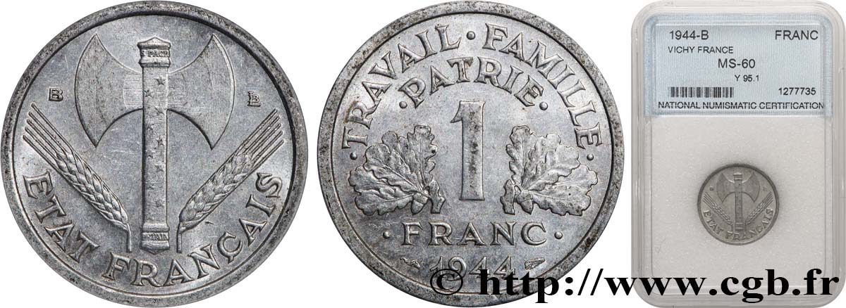 1 franc Francisque, légère 1944 Beaumont-Le-Roger F.223/6 SUP60 autre