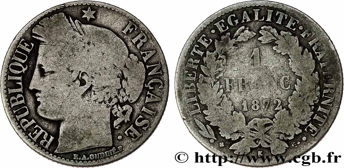 1 franc Cérès, IIIe République 1872 Bordeaux F.216/6 VG 
