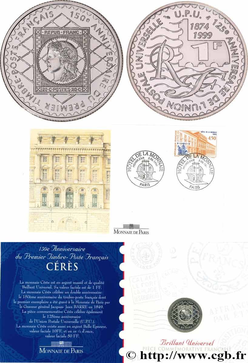 Brillant Universel 1 franc Cérès, 150e anniversaire de la création du timbre-poste français + enveloppe premier jour Hôtel de la Monnaie 1999  F5.1005 1 ST 