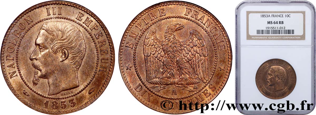 Dix centimes Napoléon III, tête nue 1853 Paris F.133/2 MS64 NGC