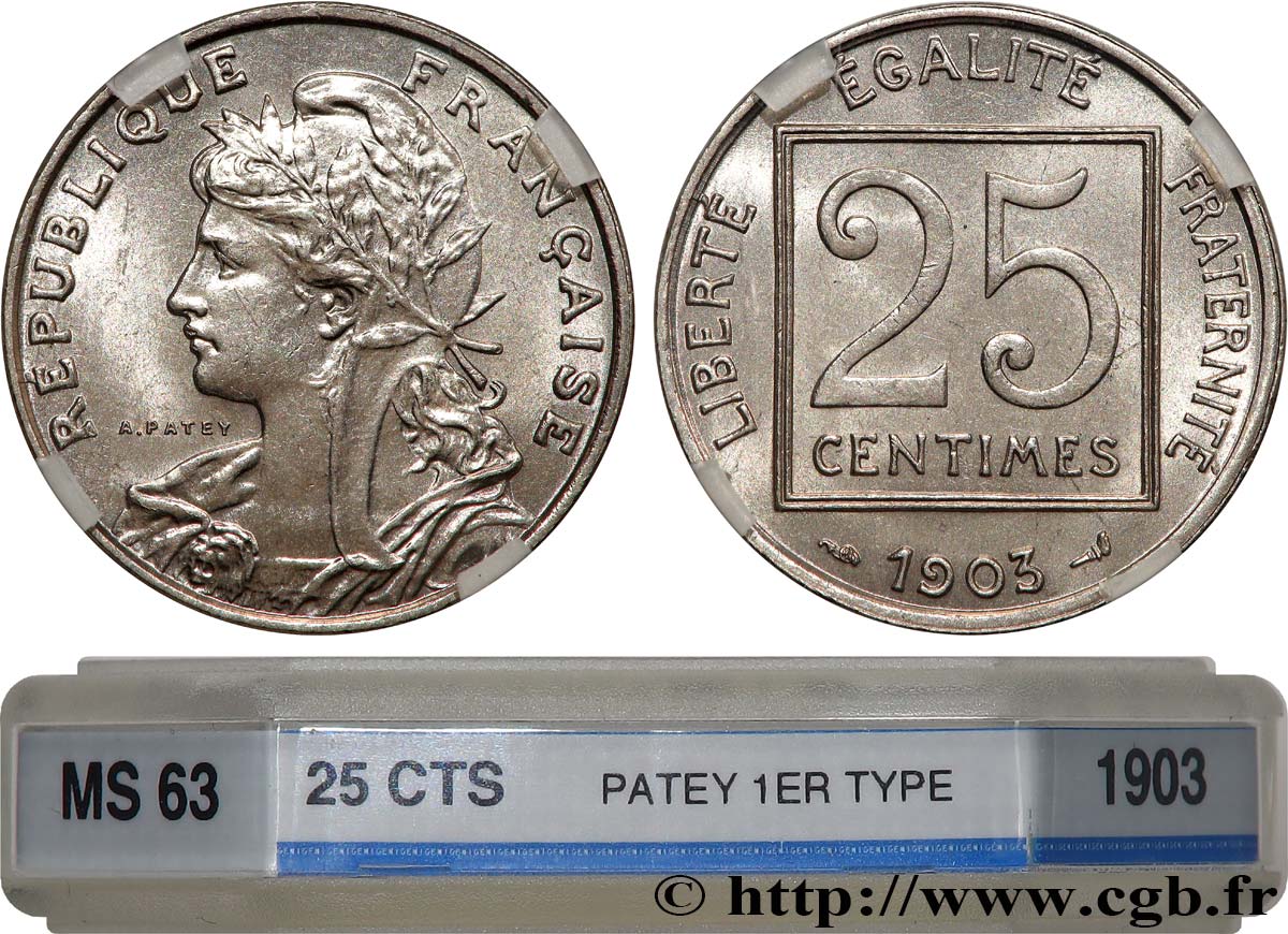 25 centimes Patey, 1er type 1903  F.168/3 SPL63 GENI