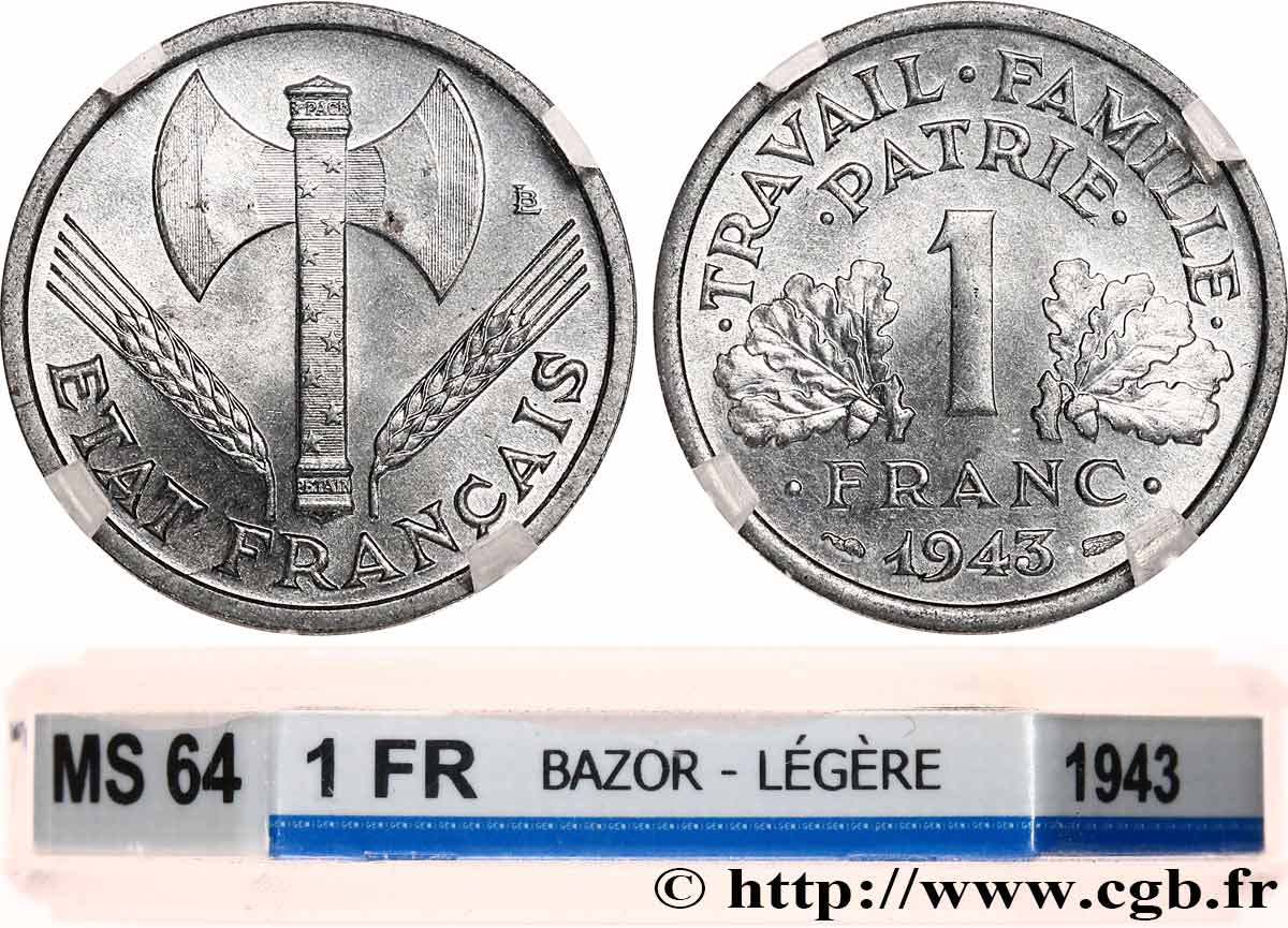1 franc Francisque, légère 1943  F.223/3 SPL64 GENI