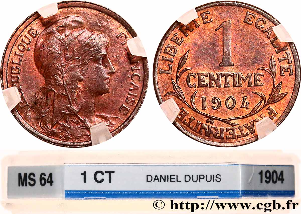 1 centime Daniel-Dupuis 1904 Paris F.105/9 MS64 GENI