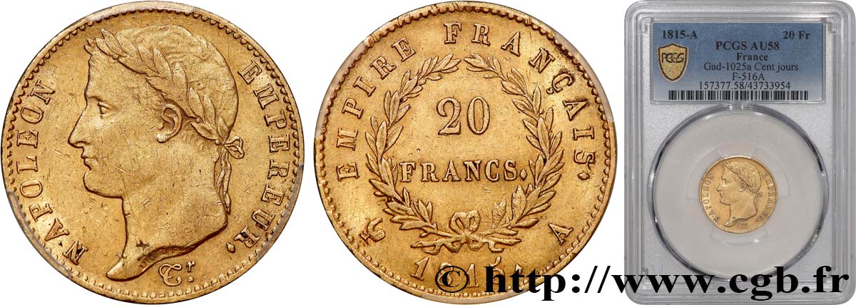 20 francs or Napoléon tête laurée, Cent-Jours 1815 Paris F.516A/1 EBC58 PCGS