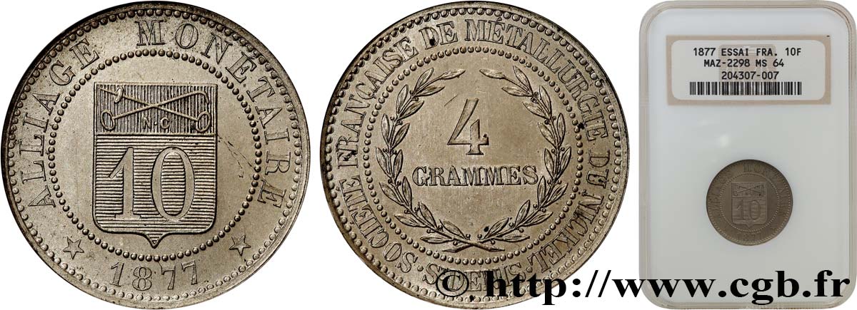 Essai d’alliage au module de 10 centimes 1877  GEM.257 2 MS64 NGC