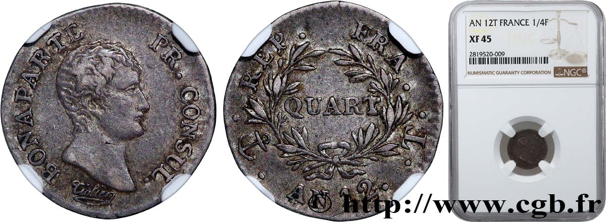 Quart (de franc) Bonaparte Premier Consul 1804 Nantes F.157/9 TTB45 NGC