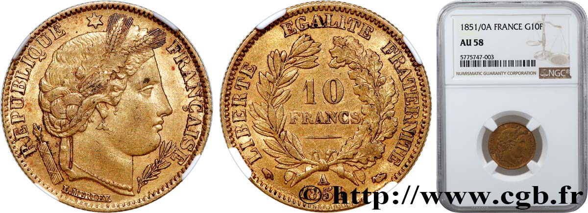 10 francs or Cérès, IIe République, millésime en 1/0 1851 Paris F.504/3 var. AU58 NGC