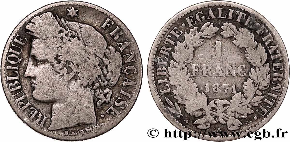 1 franc Cérès, IIIe République, petit A 1871 Paris F.216/2 VG10 