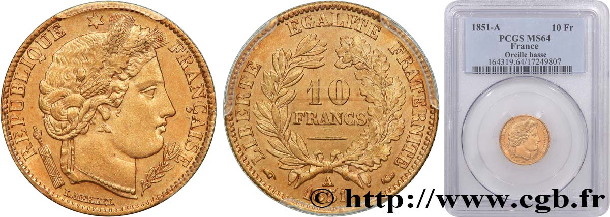 10 francs or Cérès, IIe République 1851 Paris F.504/3 SC64 PCGS