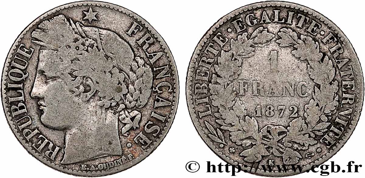 1 franc Cérès, IIIe République 1872 Bordeaux F.216/6 TB15 