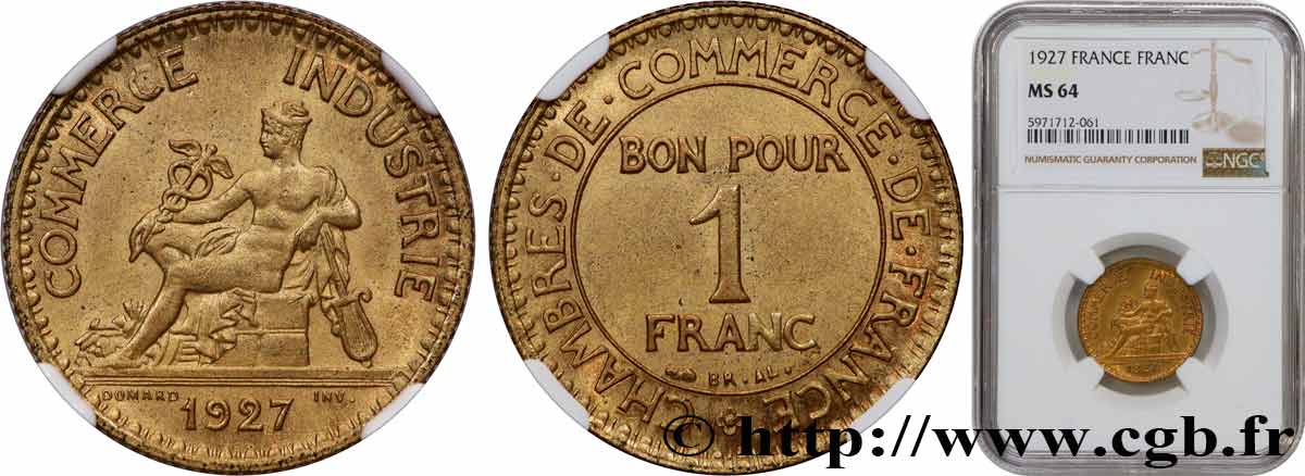1 franc Chambres de Commerce 1927 Paris F.218/9 MS64 NGC
