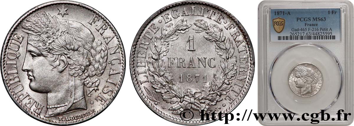 1 franc Cérès, Troisième République, petit A 1871 Paris F.216/2 fST63 PCGS