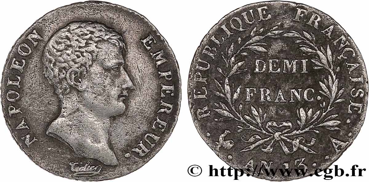 Demi-franc Napoléon Empereur, Calendrier révolutionnaire 1805 Paris F.174/10 TB+ 