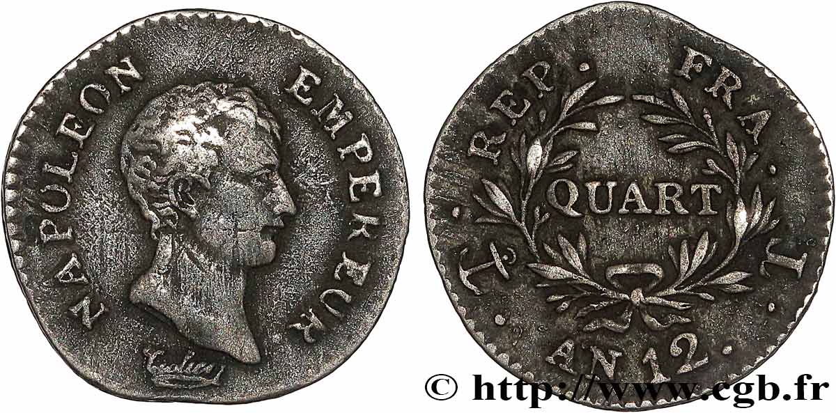 Quart (de franc) Napoléon Empereur, Calendrier révolutionnaire 1804 Nantes F.158/7 TTB 