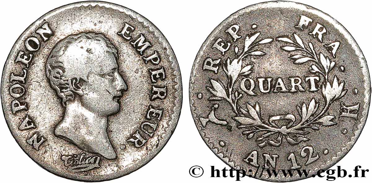 Quart (de franc) Napoléon Empereur, Calendrier révolutionnaire 1804 Bordeaux F.158/5 TB 