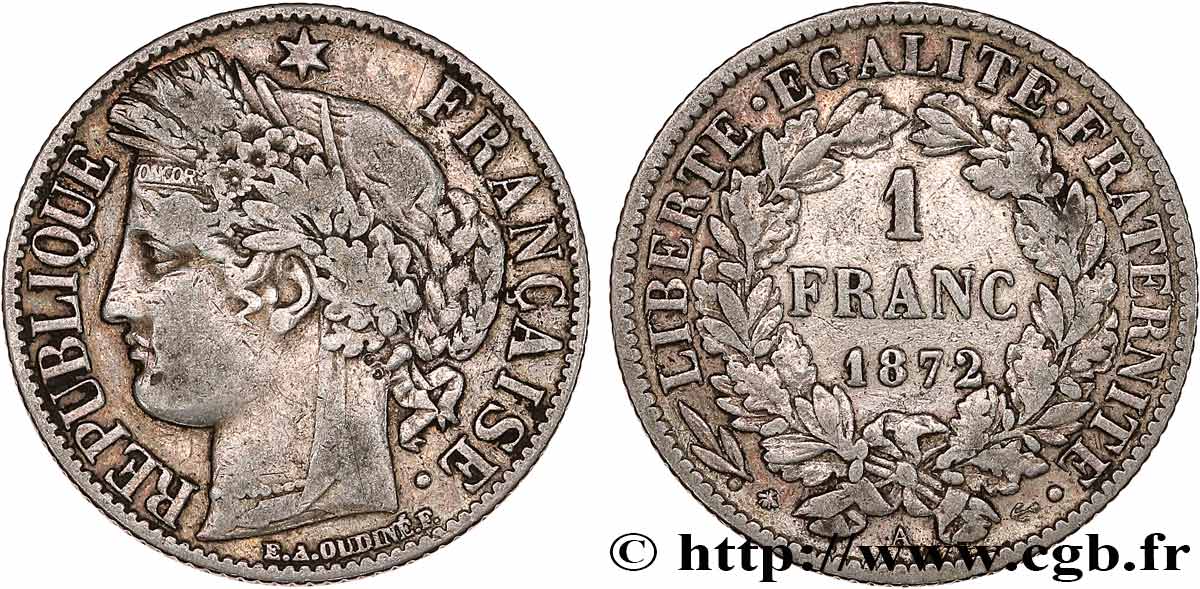 1 franc Cérès, Troisième République 1872 Paris F.216/5 TB+ 