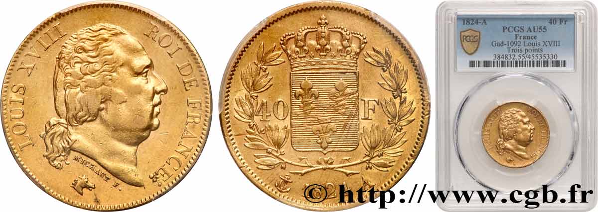 40 francs or Louis XVIII 1824 Paris F.542/15 EBC55 PCGS