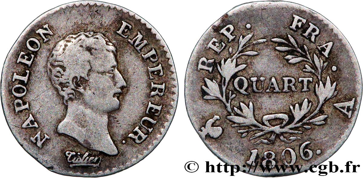 Quart (de franc) Napoléon Empereur, Calendrier grégorien 1806 Paris F.159/1 VF25 