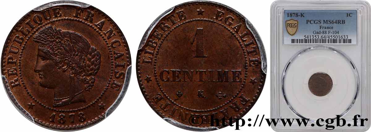 1 centime Cérès 1878 Bordeaux F.104/8 SPL64 PCGS