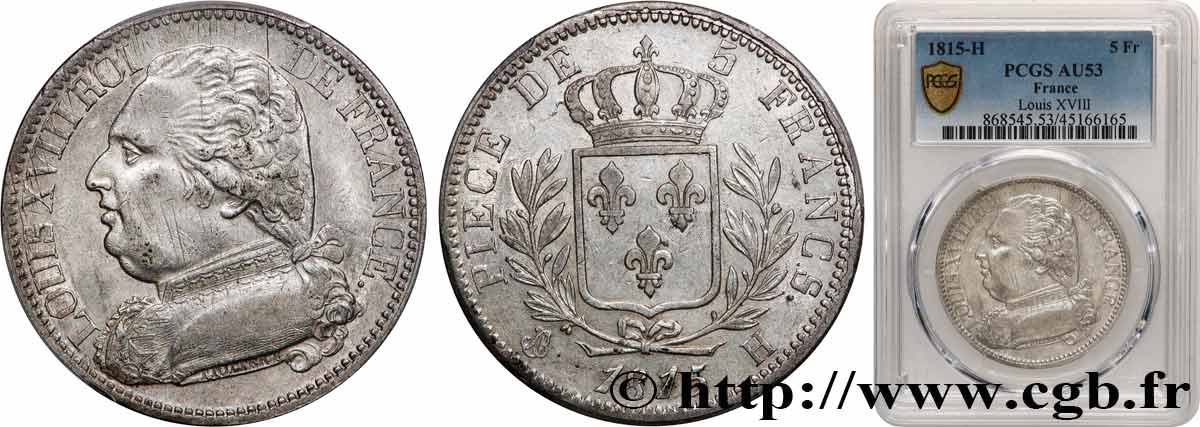 5 francs Louis XVIII, buste habillé 1815 La Rochelle F.308/19 SS53 PCGS