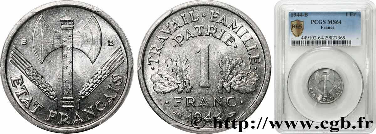 1 franc Francisque, légère 1944 Beaumont-Le-Roger F.223/6 SC64 PCGS