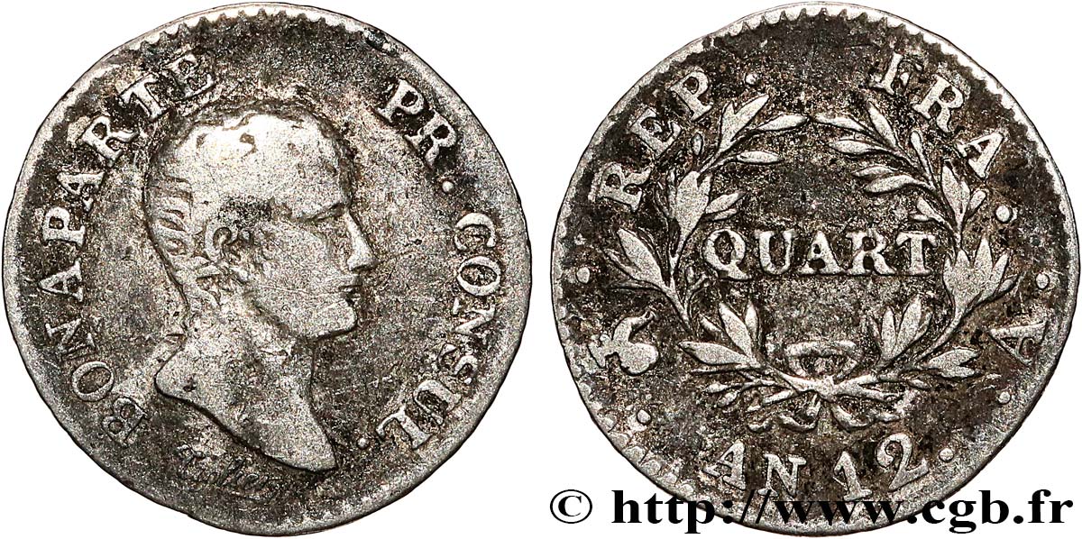 Quart (de franc) Bonaparte Premier Consul 1804 Paris F.157/1 B+ 
