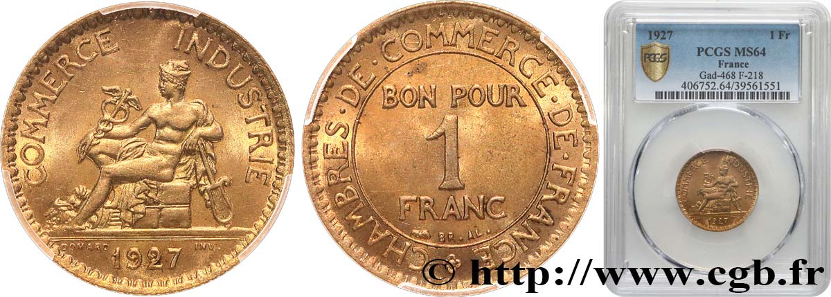 1 franc Chambres de Commerce 1927 Paris F.218/9 SPL64 PCGS