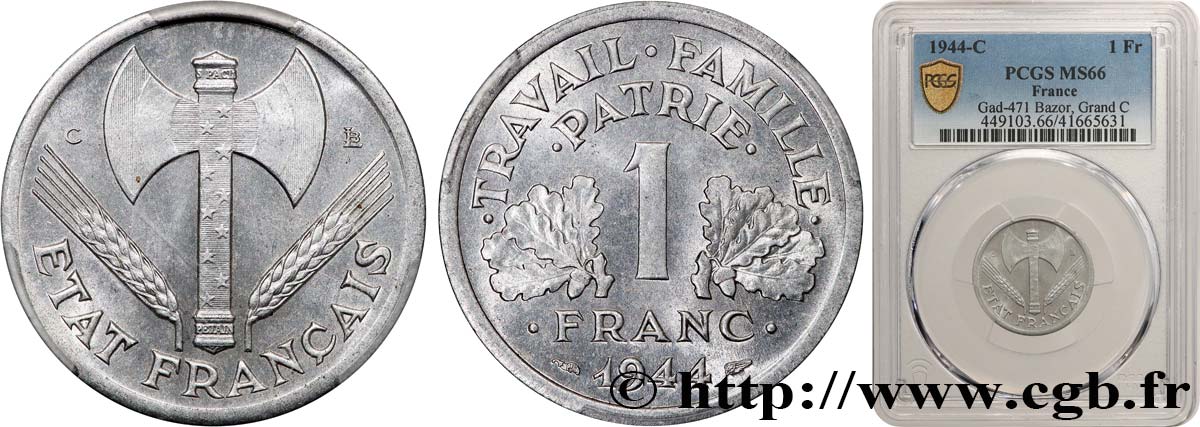 1 franc Francisque, légère 1944 Castelsarrasin F.223/7 ST66 PCGS