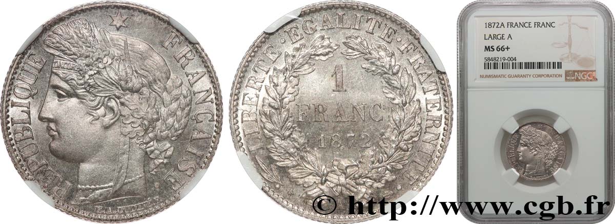 1 franc Cérès, IIIe République, petit A 1872 Paris F.216/5 FDC66 NGC