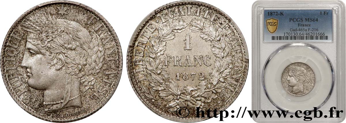 1 franc Cérès, IIIe République 1872 Bordeaux F.216/6 MS64 PCGS