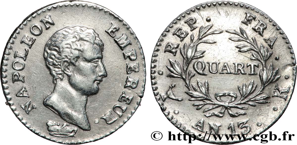 Quart (de franc) Napoléon Empereur, Calendrier révolutionnaire 1805 Bordeaux F.158/12 fSS 